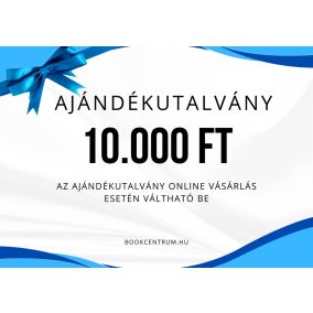 Ajándékutalvány 10.000 Ft értékben Ajándékutalvány 10.000 Ft értékben
