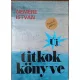 DEDIKÁLT-ÚJ Titkok könyve