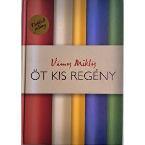 DEDIKÁLT-Öt kis regény DEDIKÁLT-Öt kis regény