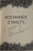 DEDIKÁLT-Kochanek Z Malty - Lengyel nyelvű
