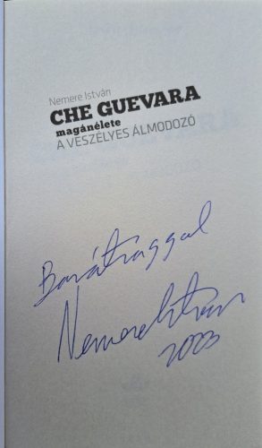 DEDIKÁLT-Che Guevara magánélete