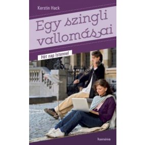 Kerstin Hack: Egy szingli vallomásai  Kerstin Hack: Egy szingli vallomásai