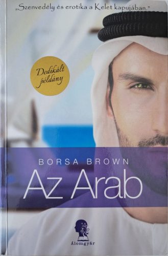 DEDIKÁLT-Az Arab (Arab 1.) 