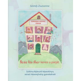 Száz kis iker keresi a párját Száz kis iker keresi a párját