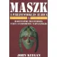 John Keegan: Maszk - A parancsnoklás álarca