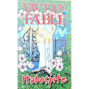 Vavyan Fable: Habospite
