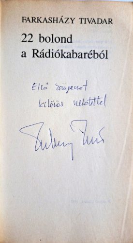 DEDIKÁLT-  Farkasházy Tivadar: 22 bolond a rádiókabaréból