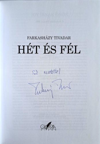 DEDIKÁLT- Farkasházy Tivadar: Hét és fél