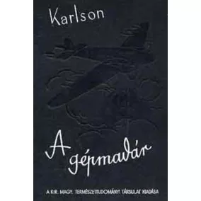 Karlson: A gépmadár