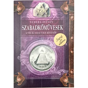 DEDIKÁLT - Nemere István: Szabadkőművesek
