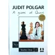 DEDIKÁLT  - Polgár Judit: A game of Queens - Teaches Chess 3