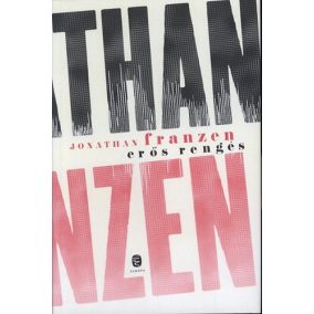 Jonathan Franzen: Erős rengés Jonathan Franzen: Erős rengés