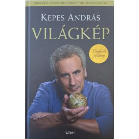 DEDIKÁLT- Kepes András: Világkép DEDIKÁLT- Kepes András: Világkép