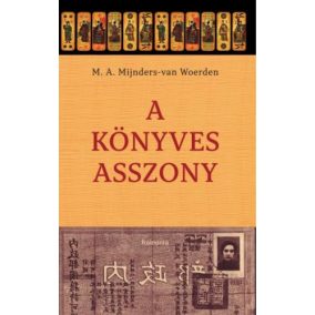 M. A. Mijuder van Woerden: A könyves asszony M. A. Mijuder van Woerden: A könyves asszony