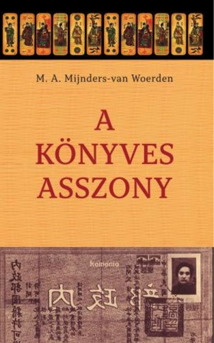 M. A. Mijuder van Woerden: A könyves asszony