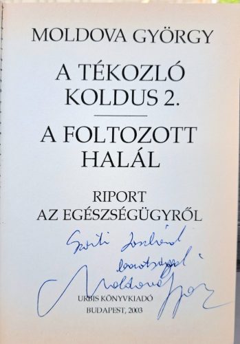DEDIKÁLT-A tékozló koldus 2.- A foltozott halál