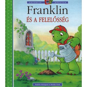 Paulette Bourgeois: Franklin és a felelősség  Paulette Bourgeois: Franklin és a felelősség