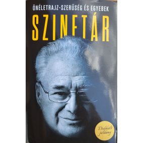 DEDIKÁLT-Szinetár Önéletrajz-szerűség és egyebek 1. DEDIKÁLT-Szinetár Önéletrajz-szerűség és egyebek 1.