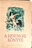 Kipling: A dzsungel könyve (1960, Móra)