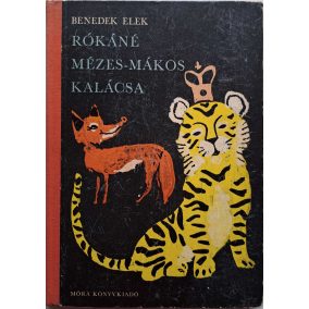 Rókáné mézes-mákos kalácsa (1970. évi kiadás) Rókáné mézes-mákos kalácsa (1970. évi kiadás)