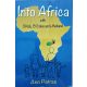 Ann Patras: Into Africa with 3 Kids, 13 Crates and a Husband (1st Edition, SIGNED, Paperback)