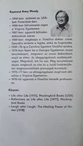 Raymond Avery Moody: Élet ​az élet után