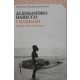 Alessandro Baricco: I barbari (olasz nyelvű)