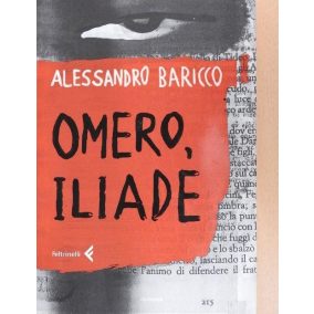 Alessandro Baricco: Omero, Iliade (olasz nyelvű) Alessandro Baricco: Omero, Iliade (olasz nyelvű)
