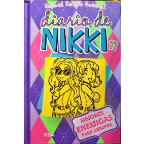 Diario de Nikki 11 - Mejores enemigas para siempre (spanyol nyelvű)   Diario de Nikki 11 - Mejores enemigas para siempre (spanyol nyelvű)