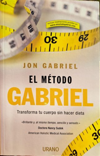 Jon Gabriel: El Método Gabriel (spanyol nyelvű)