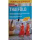 Thaiföld (túrázás, búvármerülés, thai főzőtanfolyamok)