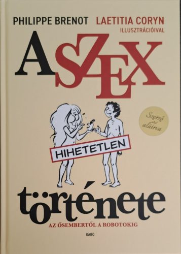 DEDIKLÁLT-  Philippe Bernot: A szex hihetetlen története