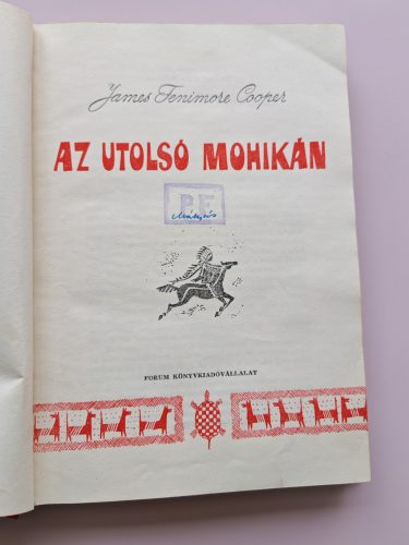 James F. Cooper: Az utolsó mohikán