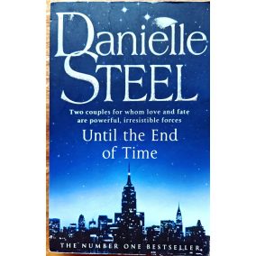 Danielle Steel: Until the End of Time (angol nyelvű) Danielle Steel: Until the End of Time (angol nyelvű)