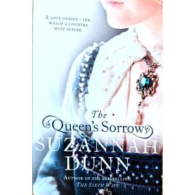Suzannah Dunn: The Queen Suzannah Dunn: The Queen