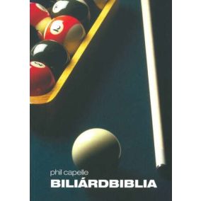 Phil Capelle: Biliárdbiblia Phil Capelle: Biliárdbiblia