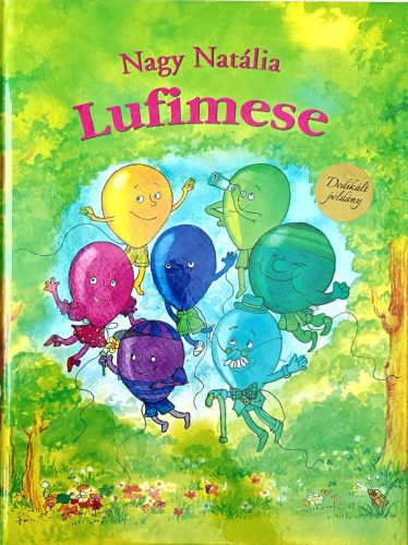 DEDIKÁLT- Nagy Natália: Lufimese