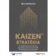 Imai Maszaaki: KAIZEN™ stratégia  - A működési teljesítmény mérése és megerősítése az áramlás, szinkronizálás és kiegyenlítés (FSL™) értékelésével