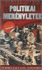 Politikai merényletek - 15 híres esete a XX. századból