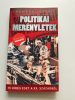 Politikai merényletek - 15 híres esete a XX. századból