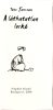 Tove Jansson Mumin könyvcsomag 1.: A láthatatlan lurkó + Jön az üstökös