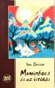 Tove Jansson Mumin könyvcsomag 2.: Muminbocs és az üstökös + Jön az üstökös