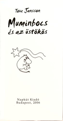 Tove Jansson Mumin könyvcsomag 2.: Muminbocs és az üstökös + Jön az üstökös