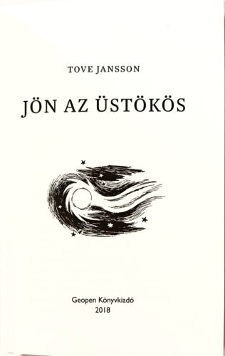 Tove Jansson Mumin könyvcsomag 2.: Muminbocs és az üstökös + Jön az üstökös