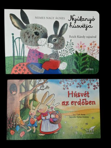 Húsvéti lapozók ( Tóth Anna: Húsvét ​az erdőben + Nemes nagy Ágnes: Nyúlanyó ​húsvétja)