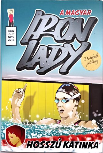 DEDIKÁLT - Hosszú Katinka  Szántó Dávid: A magyar Iron Lady