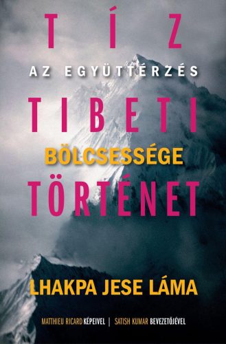 Lhakpa Jese Láma: Tíz ​tibeti történet