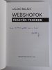DEDIKÁLT - Laczkó Balázs: Webshopok feketén-fehéren