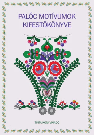 Palóc motívumok kifestőkönyve