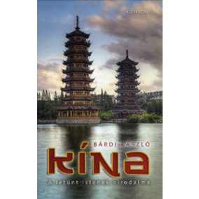 Bárdi László: Kína